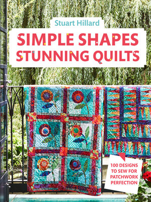 cover image of Simple Shapes Stunning Quilts